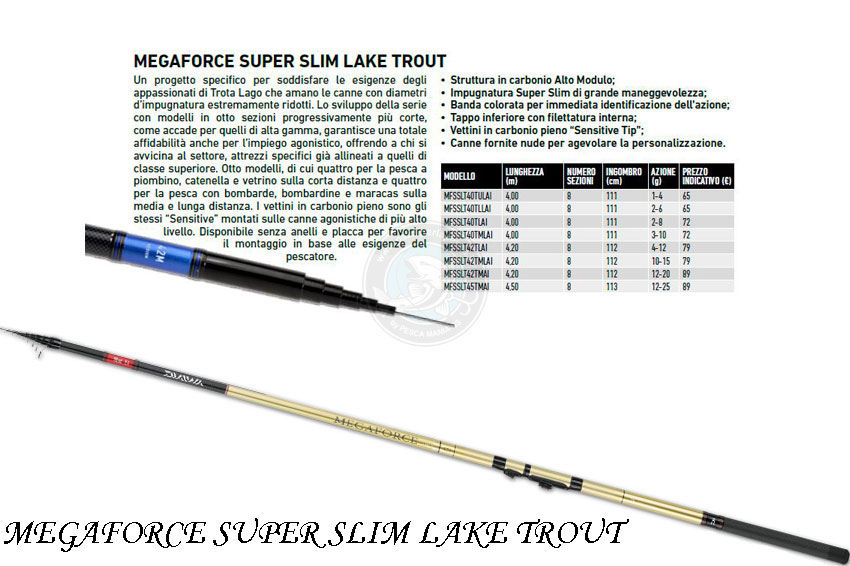 Canna Daiwa 18 Megaforce Sup-Slim Lake Trout Nuda