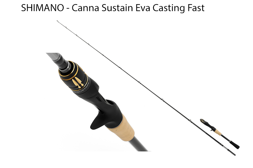 Canna Shimano Sustain Eva Casting Fast